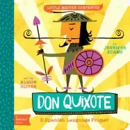 Image of don quixote a babylit spanish language primer