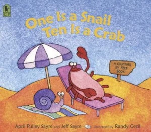 Image of One Is a Snail Ten Is a Crab by April Pulley Sayre Paperback