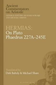 Image of Hermias on Plato Phaedrus 227A-245E by Hermeias