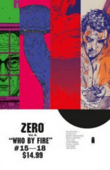 Image of Zero. Vol. 4 Who by Fire by Ales Kot Book