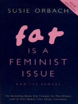 Image of Fat Is a Feminist Issue by Susie Orbach Paperback