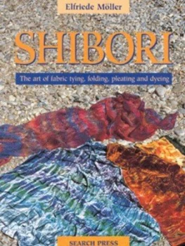 Image of Shibori by Elfriede Mller Paperback
