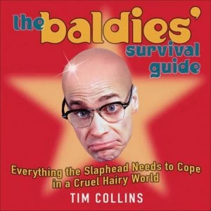 Image of The Baldies Survival Guide by Tim Collins Hardback