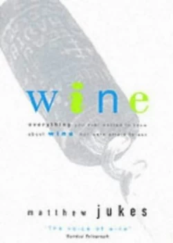 Image of Wine by Matthew Jukes Book