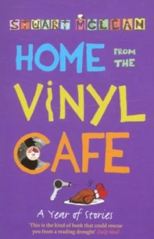 Image of Home from the Vinyl Cafe by Stuart Mclean Paperback