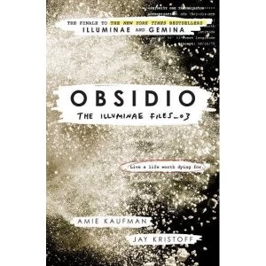 Image of Obsidio - the Illuminae files part 3 Paperback / softback 2018
