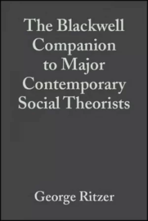 Image of The Blackwell companion to major contemporary social theorists by George Ritzer