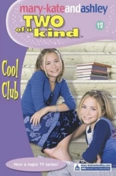 Image of The Cool Club by Mary-Kate Olsen Book