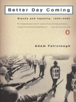 Image of Better Day Coming by Adam Fairclough Paperback