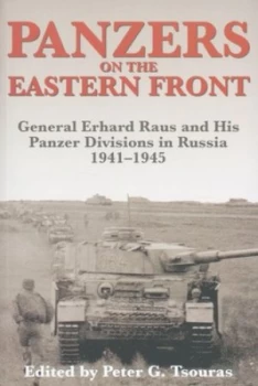 Image of Panzers on the Eastern Front by Erhard Raus and Peter Tsouras Paperback