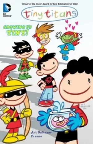 Image of Tiny titans by Art Baltazar