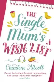 Image of The Single Mum's Wish List