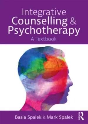 Image of Integrative Counselling and PsychotherapyA Textbook