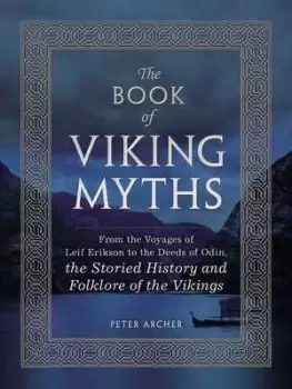 Image of The book of Viking myths by Peter Archer