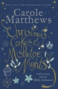 Image of Christmas Cakes and Mistletoe Nights by Carole Matthews Hardback