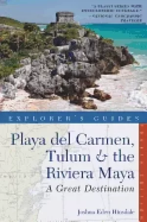Image of explorers guide playa del carmen tulum and the riviera maya a great destin