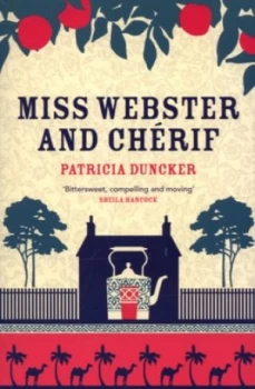 Image of Miss Webster and Chrif by Patricia Duncker Book