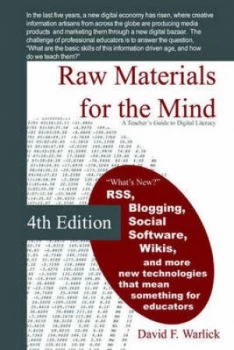 Image of Raw Materials for the Mind by David Warlick Book
