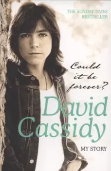 Image of Could it be forever? - David Cassidy - Paperback - Used