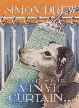 Image of And so I Face the Vinyl Curtain by Simon Drew Hardback