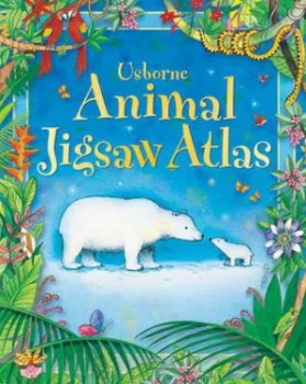 Image of Usborne Animal Jigsaw Atlas by Gill Doherty and Linda Edwards Hardback