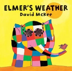 Image of Elmers Weather by David Mckee Hardback