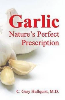 Image of Garlic by C. G Hullquist Paperback