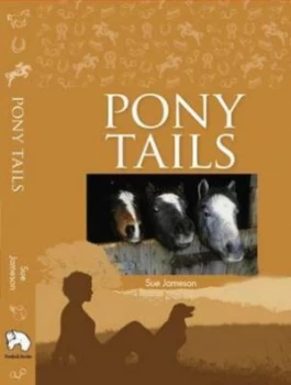 Image of Pony Tails by Sue Jameson Hardback