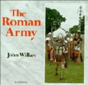 Image of The Roman Army by John Wilkes Paperback