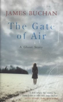Image of The Gate of Air by James Buchan Hardback
