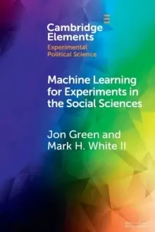 Image of Machine Learning for Experiments in the Social Sciences