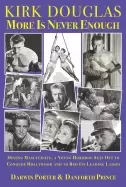 Image of kirk douglas more is never enough oozing masculinity a young horndog sets o