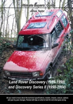 Image of Land Rover Discovery 1989-1998 and Discovery Series Ii 1998-2004 by James Taylor Paperback