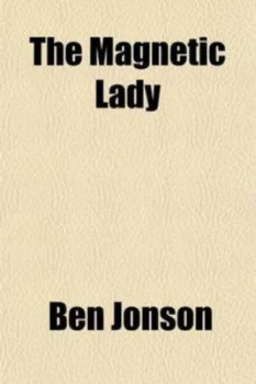 Image of Magnetic Lady volume 47 or Humors Reconciled by Ben Jonson Paperback