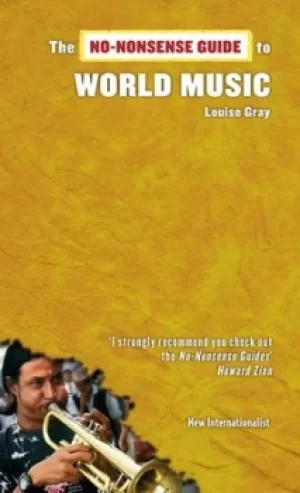 Image of The no-nonsense guide to world music by Louise Gray