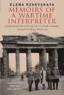 Image of memoirs of a wartime interpreter from the battle of rzhev to the discovery