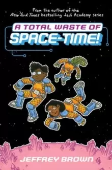 Image of A Total Waste of Space-Time!
