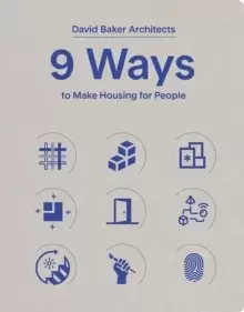 Image of 9 Ways to Make Housing for People