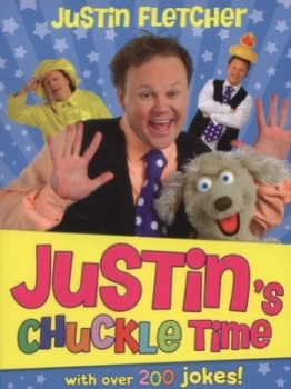 Image of Justins Chuckle Time by Justin Fletcher Book