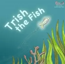 Image of Trish the Fish