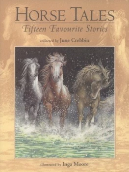 Image of Horse Tales by June Crebbin and Inga Moore Book