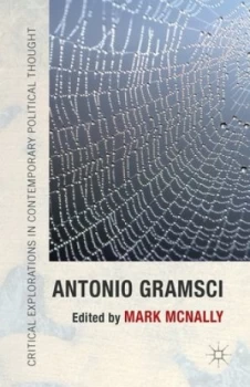 Image of Antonio Gramsci by Mark Mcnally Hardback