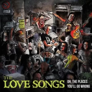 Image of Oh the Places Youll Go Wrong by The Love Songs CD Album