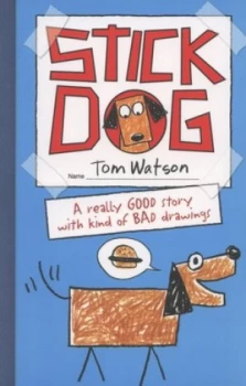 Image of Stick Dog by Tom Watson Paperback