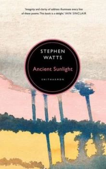 Image of Ancient sunlight by Stephen Watts