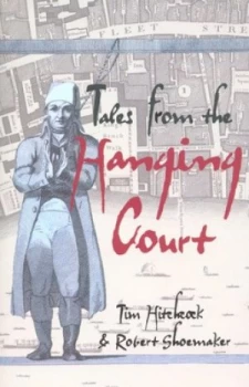 Image of Tales from the Hanging Court by Tim Hitchcock Paperback