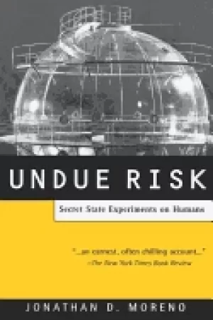 Image of undue risk secret state experiments on humans