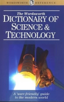 Image of The Wordsworth Dictionary of Science and Technology by Peter M.B Walker Book