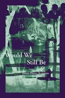Image of Would We Still Be