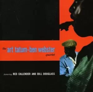 Image of The Art Tatum - Ben Webster Quartet by The Art Tatum - Ben Webster Quartet CD Album